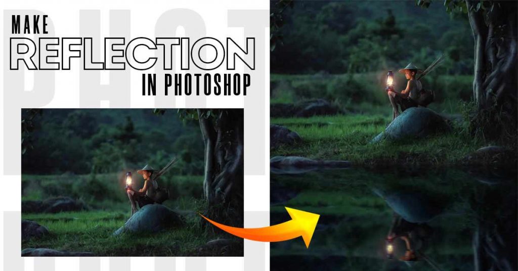 how-to-make-a-reflection-in-photoshop